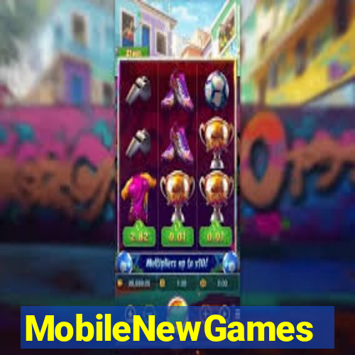 MobileNewGames