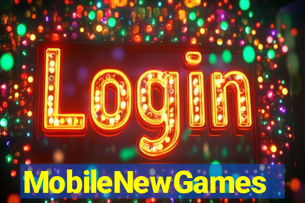 MobileNewGames