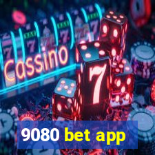 9080 bet app