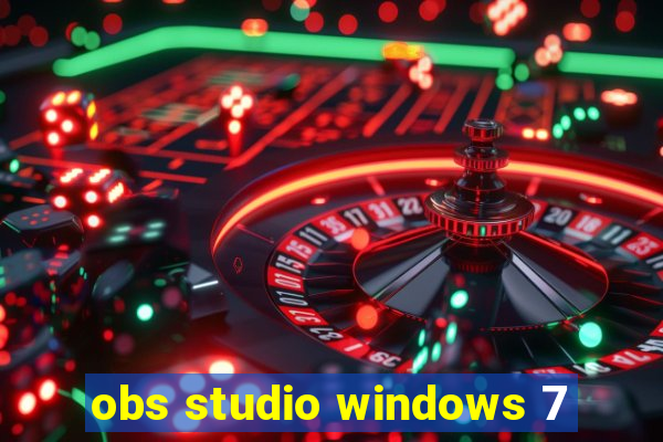 obs studio windows 7