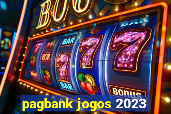 pagbank jogos 2023