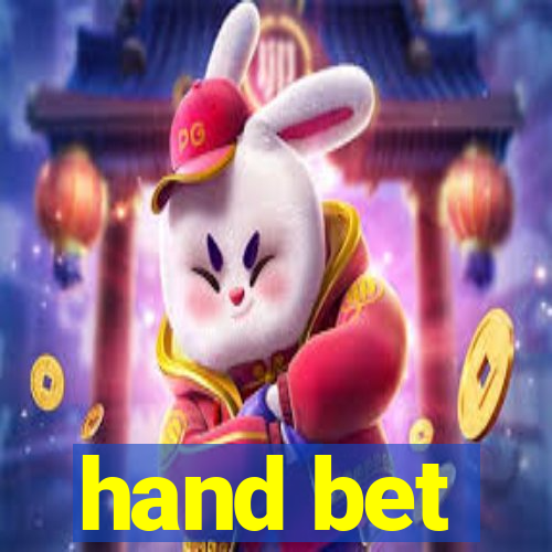 hand bet