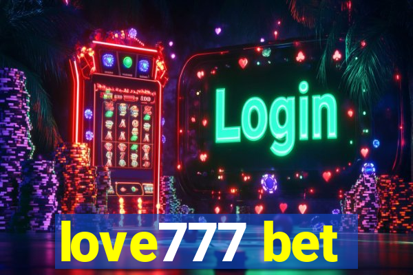 love777 bet