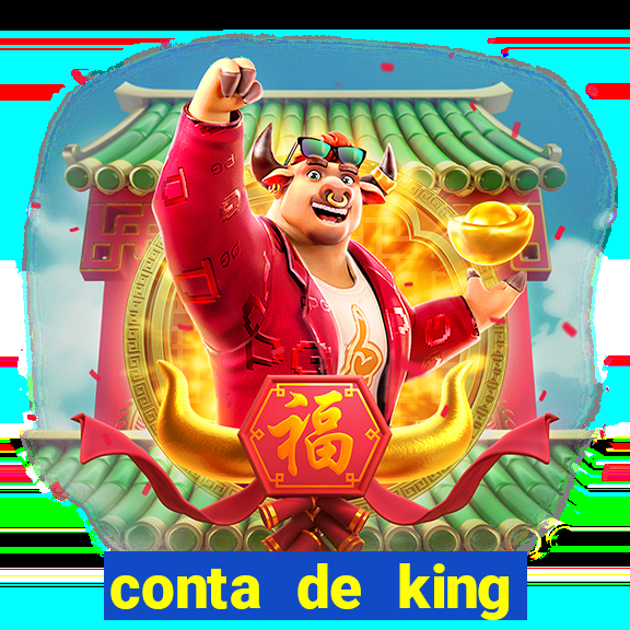 conta de king legacy gratis