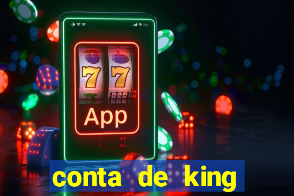 conta de king legacy gratis