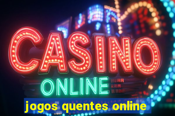 jogos quentes online