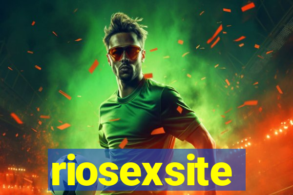 riosexsite