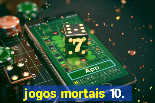 jogos mortais 10.