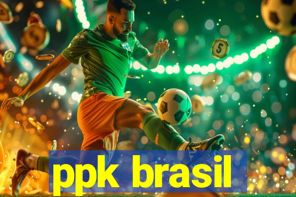 ppk brasil