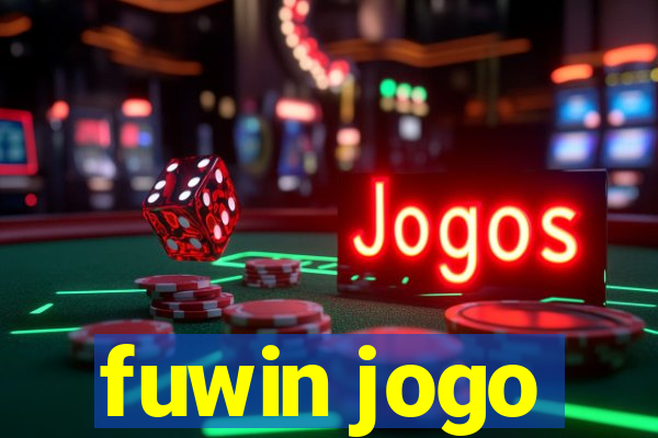 fuwin jogo