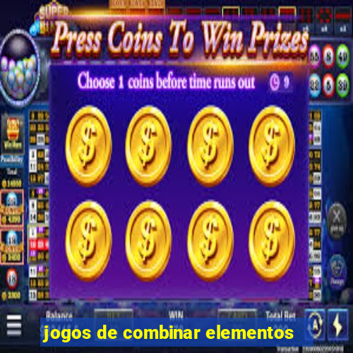 jogos de combinar elementos