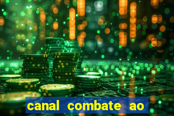 canal combate ao vivo multicanais