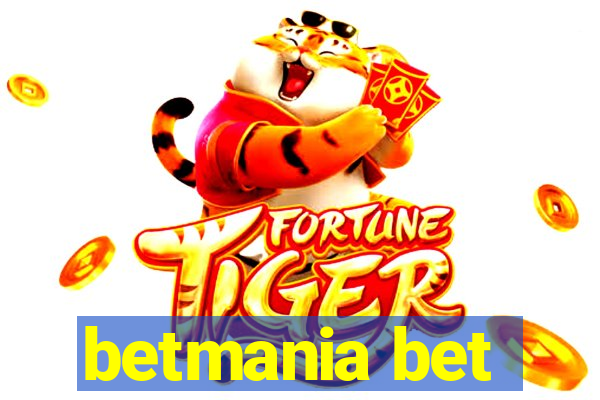 betmania bet