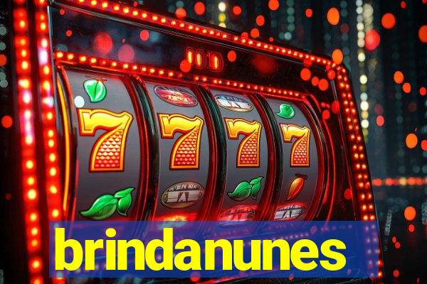 brindanunes