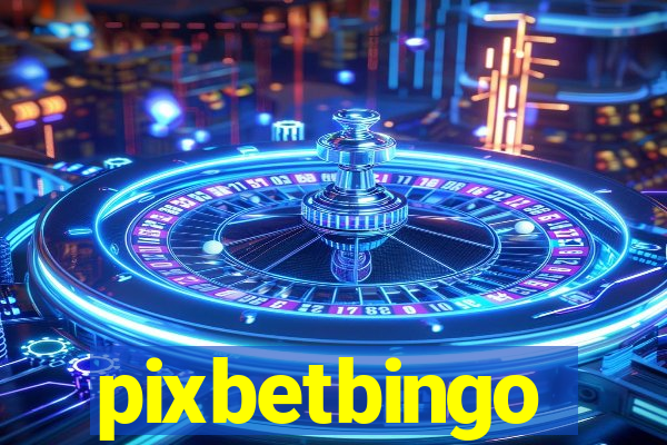 pixbetbingo