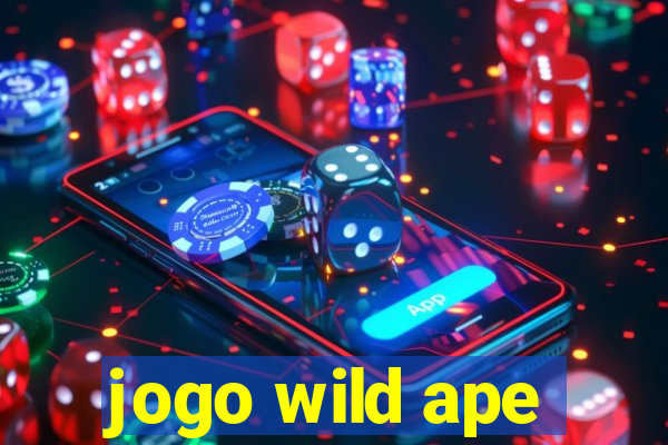 jogo wild ape