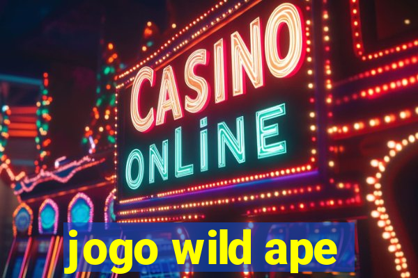 jogo wild ape