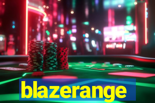 blazerange