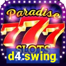 d4:swing