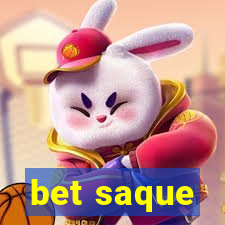 bet saque