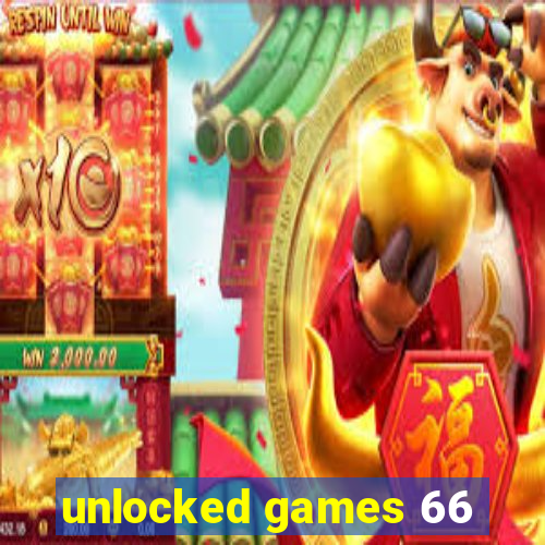 unlocked games 66