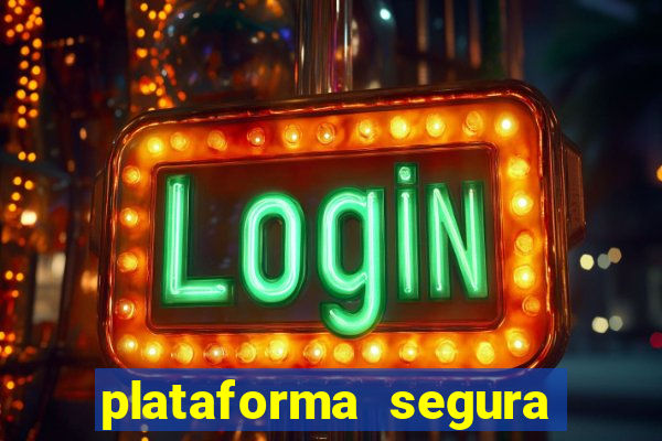 plataforma segura de jogos para ganhar dinheiro