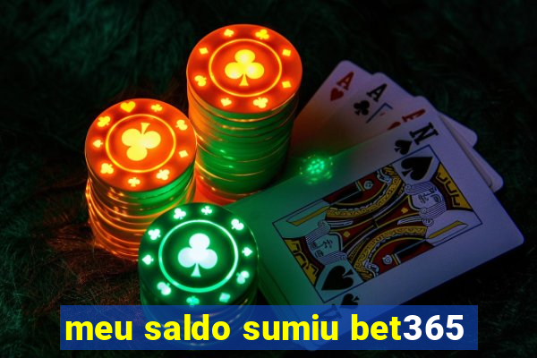 meu saldo sumiu bet365