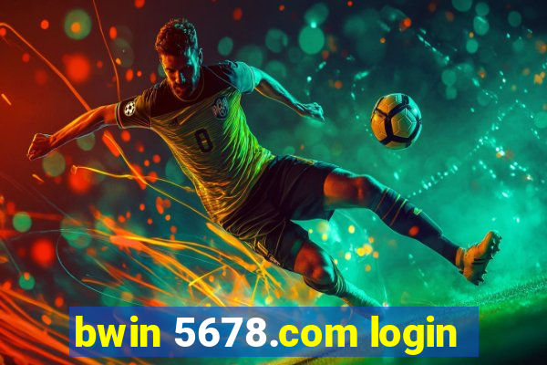 bwin 5678.com login