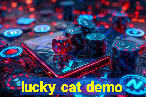 lucky cat demo