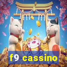 f9 cassino