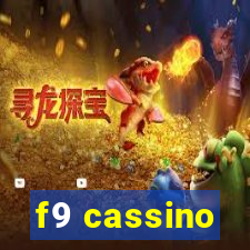 f9 cassino