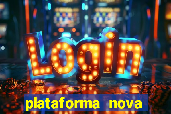 plataforma nova pagando fortune tiger baixar