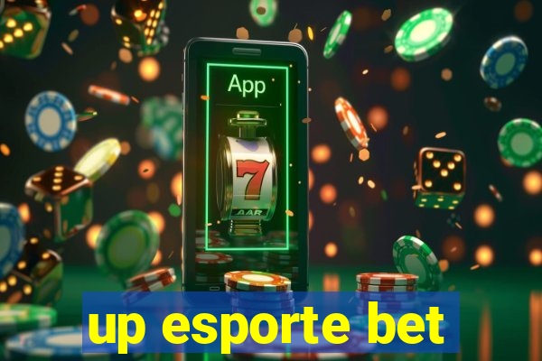 up esporte bet