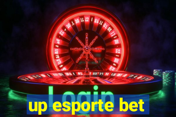 up esporte bet