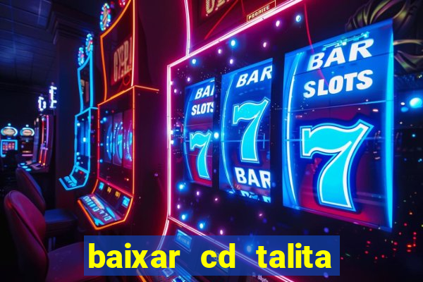 baixar cd talita santos vida vazia