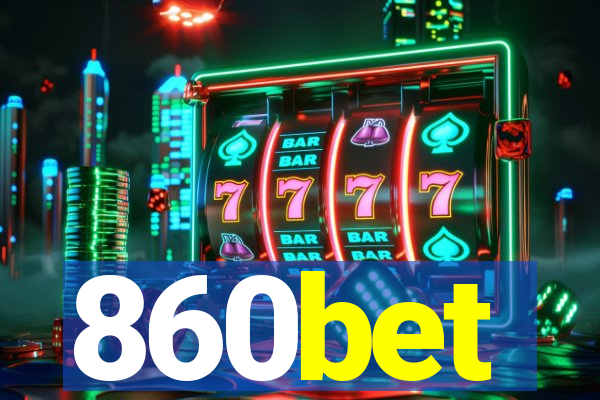 860bet