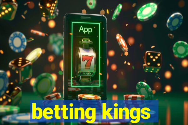 betting kings