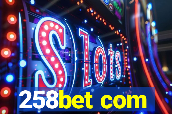 258bet com