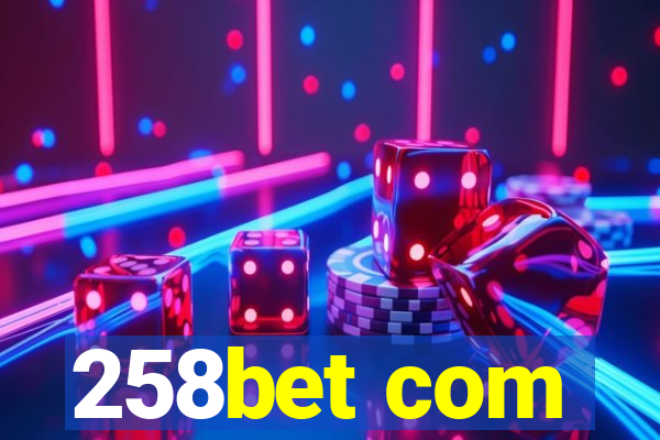 258bet com