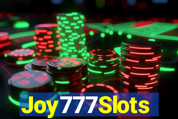 Joy777Slots