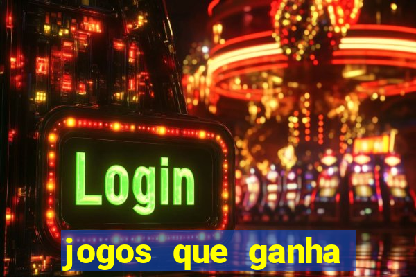 jogos que ganha dinheiro sem precisar depositar nada