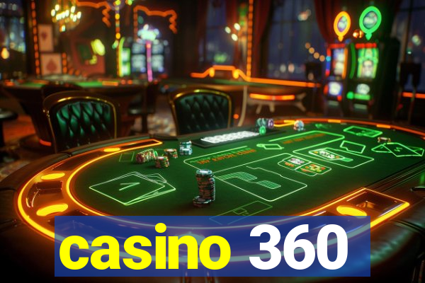 casino 360