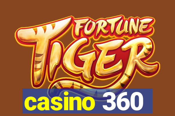 casino 360