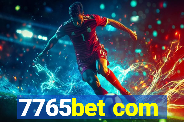 7765bet com