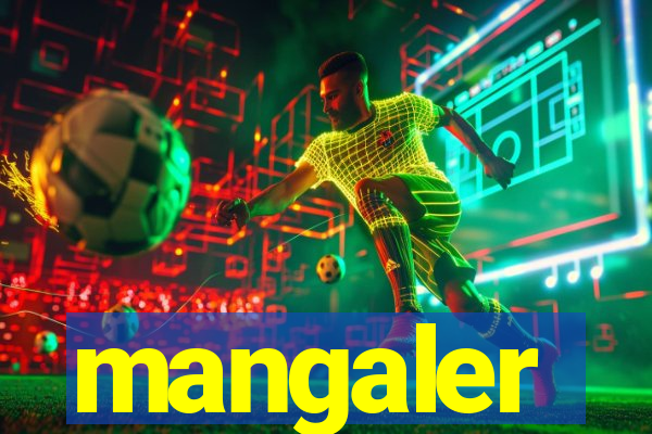 mangaler