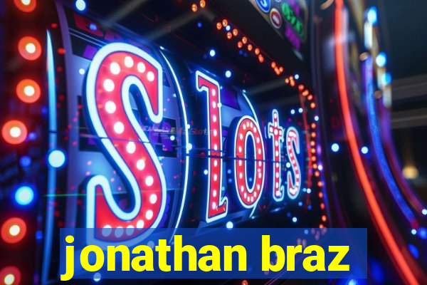 jonathan braz