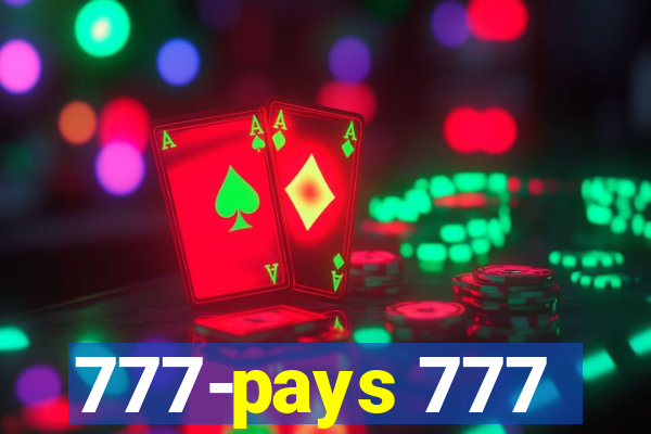 777-pays 777