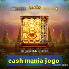 cash mania jogo