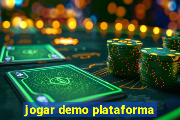 jogar demo plataforma