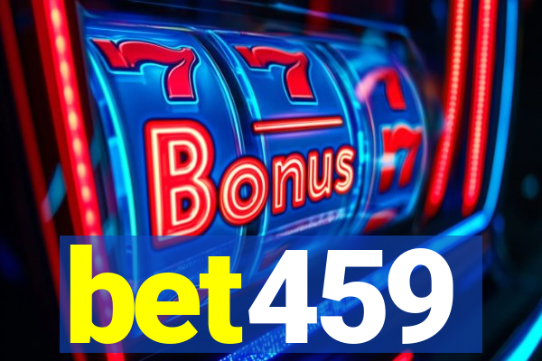 bet459